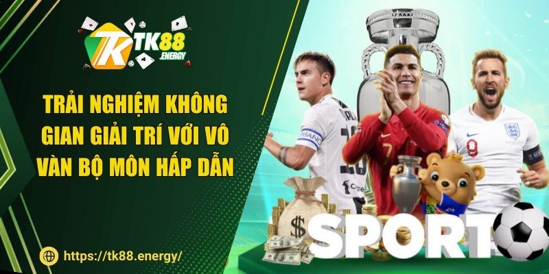 Trải nghiệm không gian giải trí với vô vàn bộ môn hấp dẫn